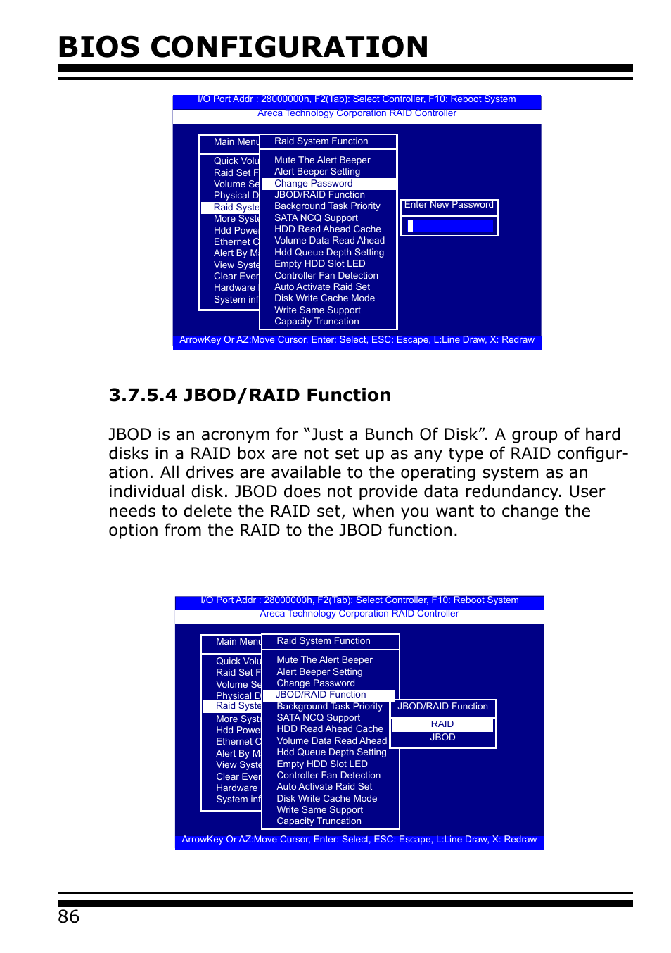 4 jbod/raid function, Bios configuration | Areca 24/4 Internal/External Port Pcie 3.0 12 Gb/s SAS/SATA Raid Controller 2Gb Cache User Manual | Page 86 / 264