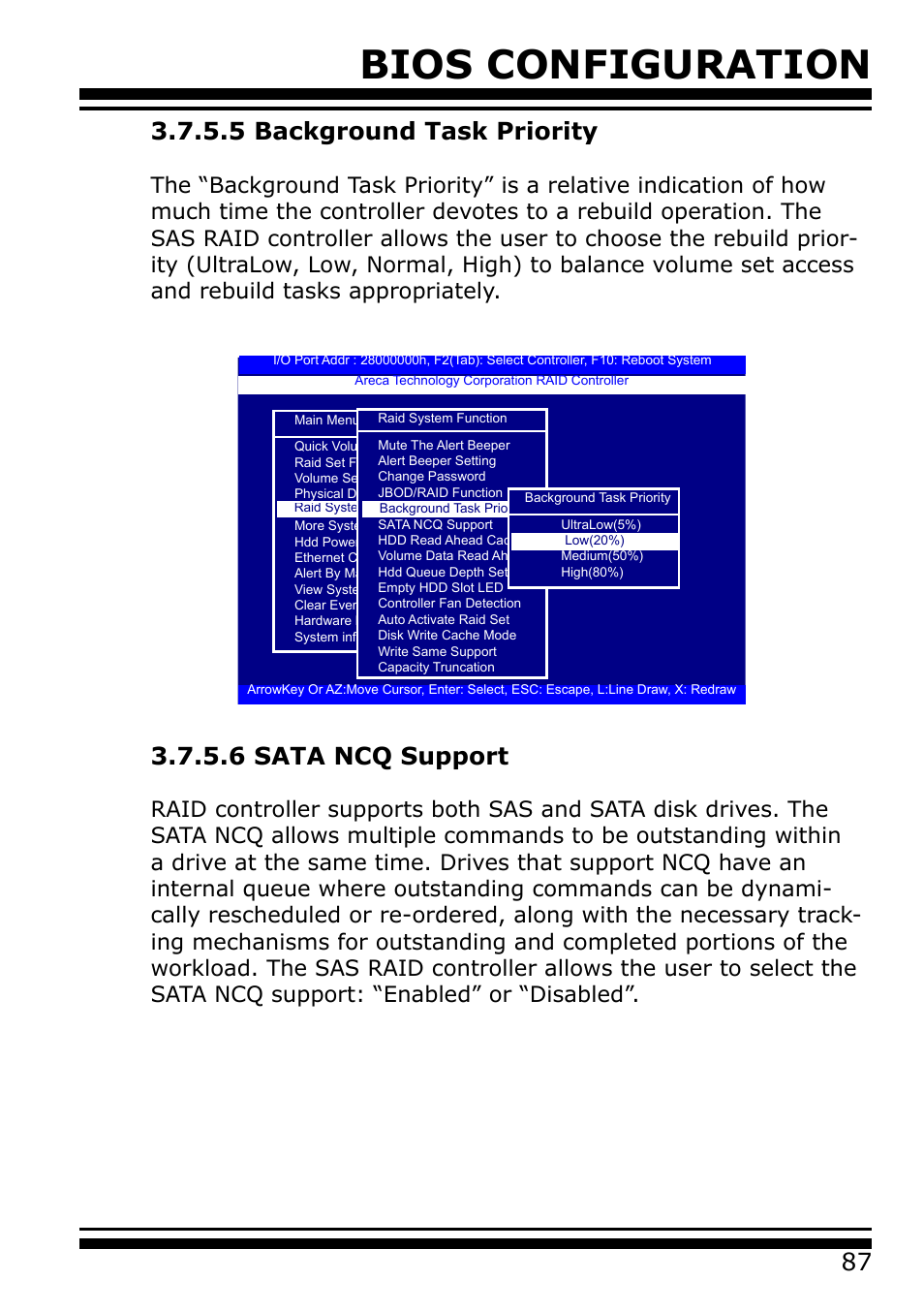 5 background task priority, 6 sata ncq support, Bios configuration | Areca 24/4 Internal/External Port Pcie 3.0 12 Gb/s SAS/SATA Raid Controller 2Gb Cache User Manual | Page 87 / 264