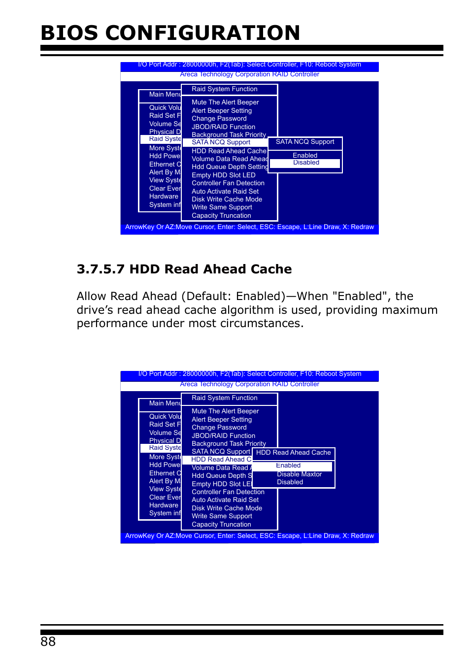 7 hdd read ahead cache, Bios configuration | Areca 24/4 Internal/External Port Pcie 3.0 12 Gb/s SAS/SATA Raid Controller 2Gb Cache User Manual | Page 88 / 264