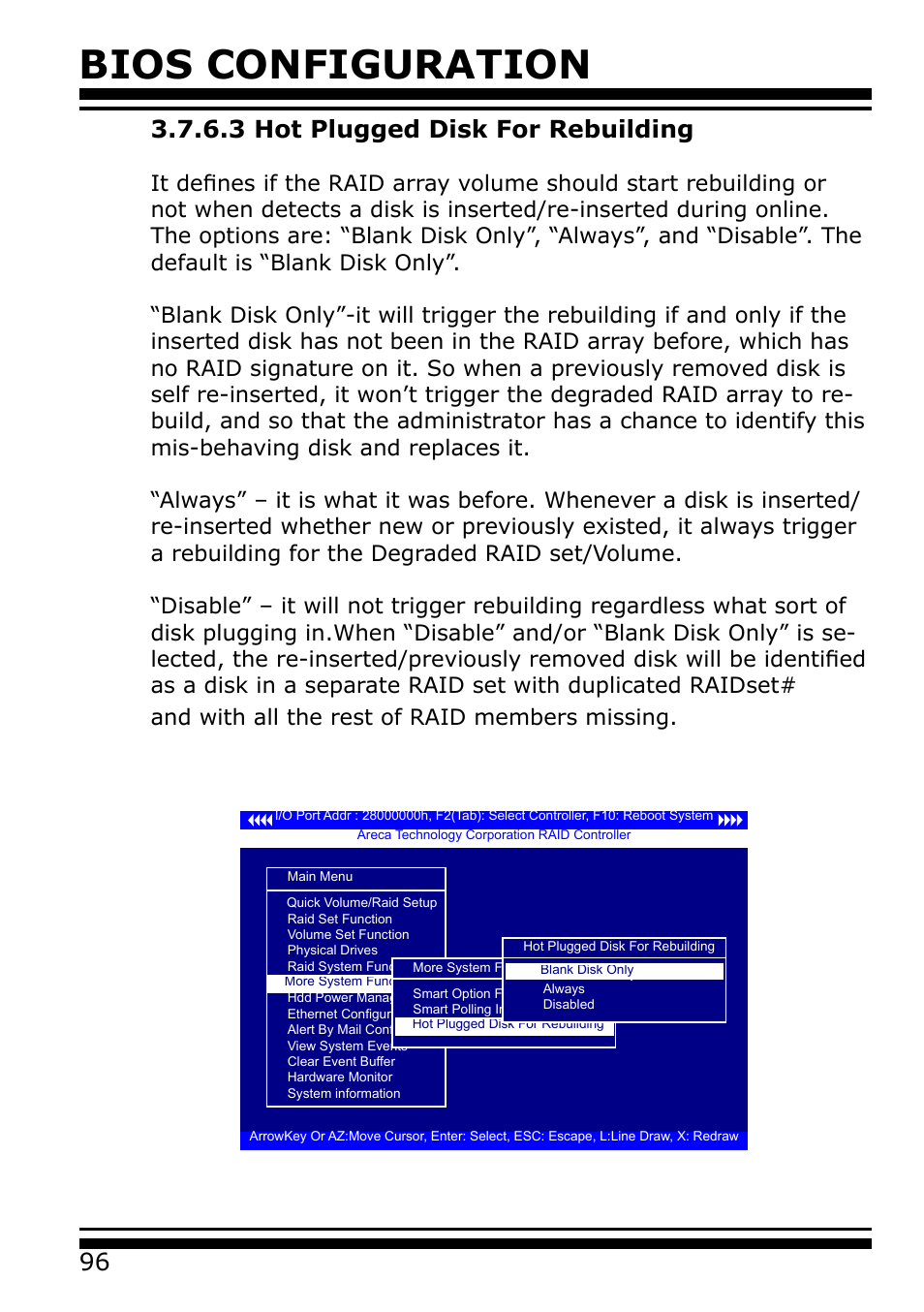 3 hot plugged disk for rebuilding, Bios configuration | Areca 24/4 Internal/External Port Pcie 3.0 12 Gb/s SAS/SATA Raid Controller 2Gb Cache User Manual | Page 96 / 264