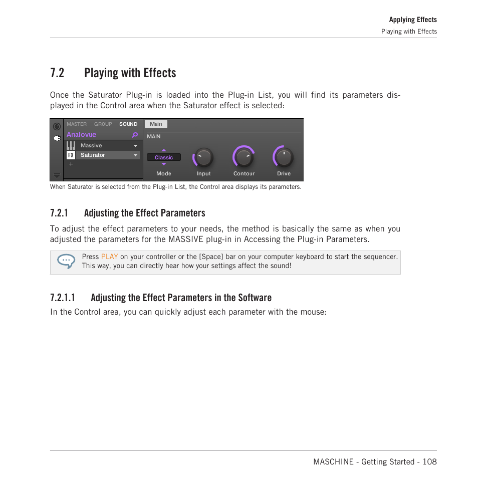 Playing with effects, Adjusting the effect parameters, Adjusting the effect parameters in the software | 2 playing with effects, 1 adjusting the effect parameters, 1 adjusting the effect parameters in the software | Native Instruments MASCHINE MK3 Groove Production Studio (Black) User Manual | Page 108 / 209