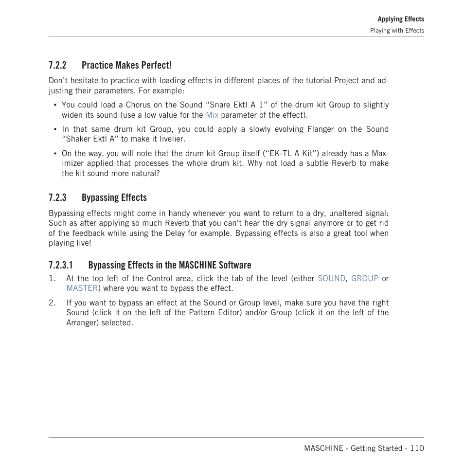 Practice makes perfect, Bypassing effects, Bypassing effects in the maschine software | 2 practice makes perfect, 3 bypassing effects, 1 bypassing effects in the maschine software | Native Instruments MASCHINE MK3 Groove Production Studio (Black) User Manual | Page 110 / 209