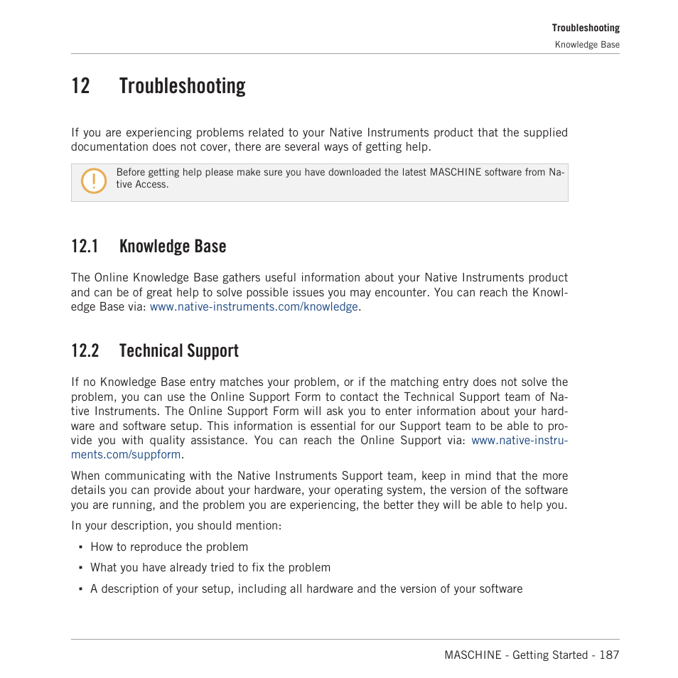 Troubleshooting, Knowledge base, Technical support | 12 troubleshooting, 12, troubleshooting, 1 knowledge base, 2 technical support | Native Instruments MASCHINE MK3 Groove Production Studio (Black) User Manual | Page 187 / 209