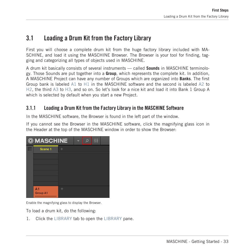 Loading a drum kit from the factory library, 1 loading a drum kit from the factory library | Native Instruments MASCHINE MK3 Groove Production Studio (Black) User Manual | Page 33 / 209