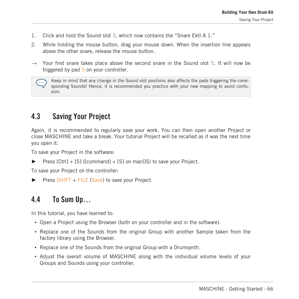 Saving your project, To sum up, 3 saving your project | 4 to sum up | Native Instruments MASCHINE MK3 Groove Production Studio (Black) User Manual | Page 66 / 209
