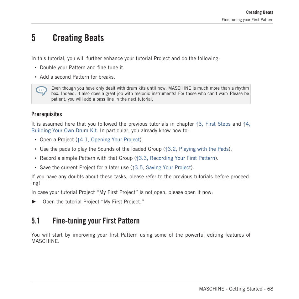 Creating beats, Fine-tuning your first pattern, 5, creating beats | 5creating beats, 1 fine-tuning your first pattern, Prerequisites | Native Instruments MASCHINE MK3 Groove Production Studio (Black) User Manual | Page 68 / 209