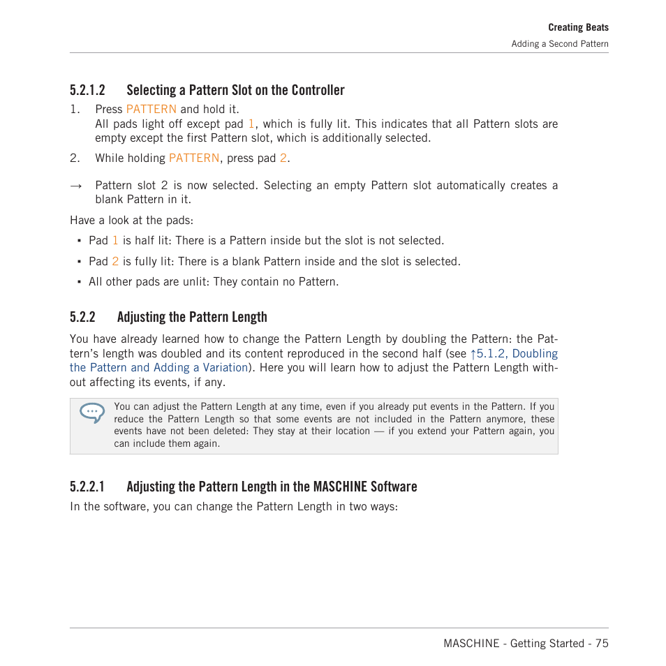 Selecting a pattern slot on the controller, Adjusting the pattern length, 2 selecting a pattern slot on the controller | 2 adjusting the pattern length | Native Instruments MASCHINE MK3 Groove Production Studio (Black) User Manual | Page 75 / 209