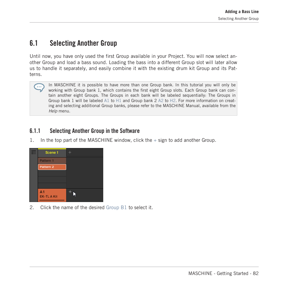 Selecting another group, Selecting another group in the software, 1 selecting another group | 1 selecting another group in the software | Native Instruments MASCHINE MK3 Groove Production Studio (Black) User Manual | Page 82 / 209