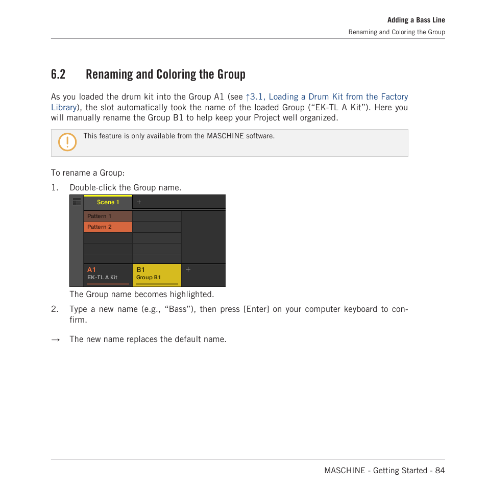 Renaming and coloring the group, 2 renaming and coloring the group | Native Instruments MASCHINE MK3 Groove Production Studio (Black) User Manual | Page 84 / 209