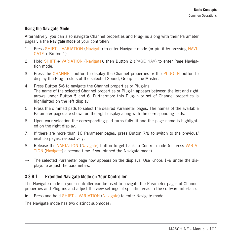 Extended navigate mode on your controller, Using the navigate mode, 1 extended navigate mode on your controller | Native Instruments MASCHINE MK3 Groove Production Studio (Black) User Manual | Page 102 / 976