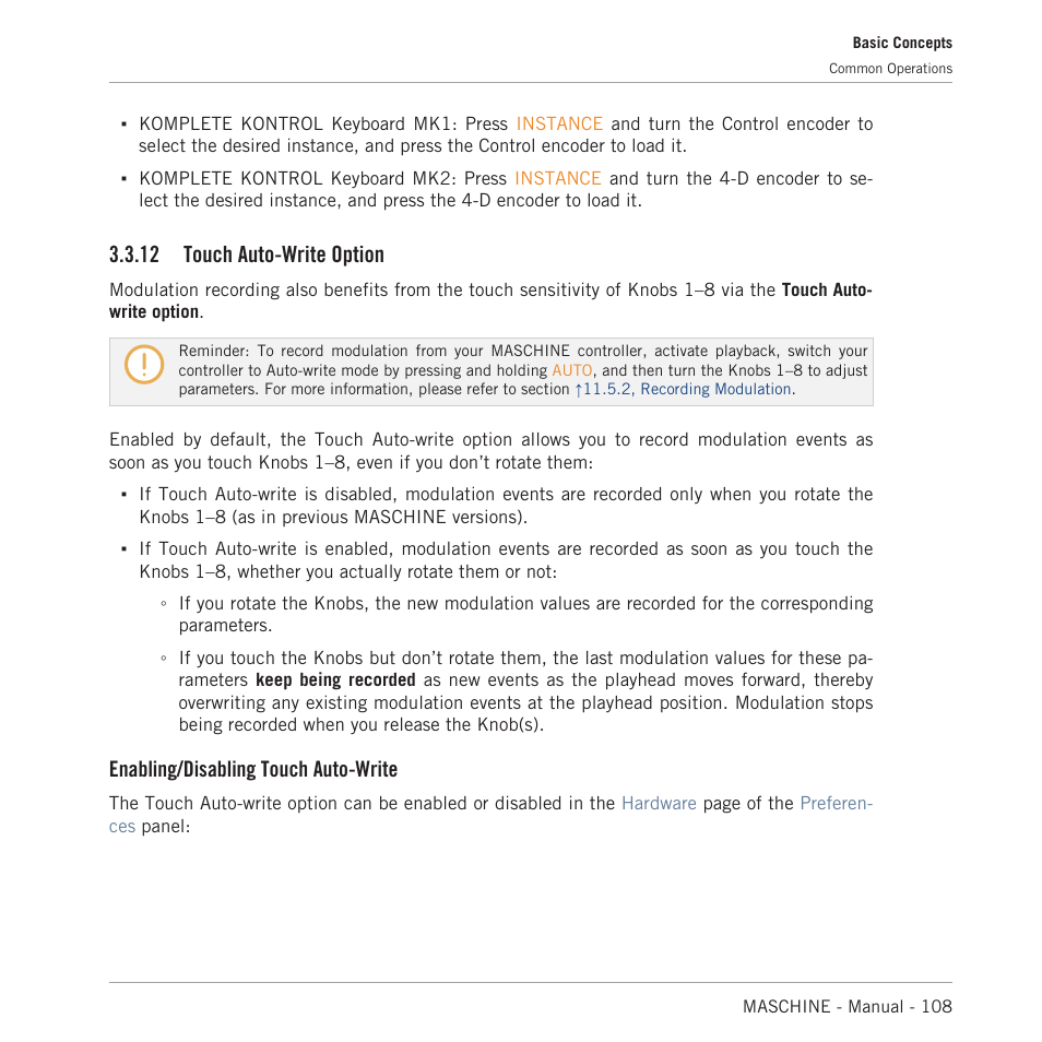 Touch auto-write option, 12 touch auto-write option, Enabling/disabling touch auto-write | Native Instruments MASCHINE MK3 Groove Production Studio (Black) User Manual | Page 108 / 976