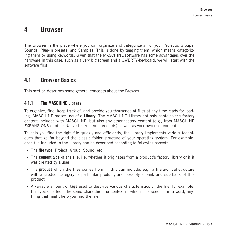 Browser, Browser basics, The maschine library | 4browser, 1 browser basics, 1 the maschine library | Native Instruments MASCHINE MK3 Groove Production Studio (Black) User Manual | Page 163 / 976