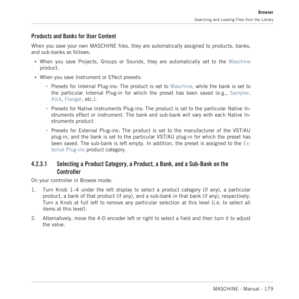 Products and banks for user content | Native Instruments MASCHINE MK3 Groove Production Studio (Black) User Manual | Page 179 / 976
