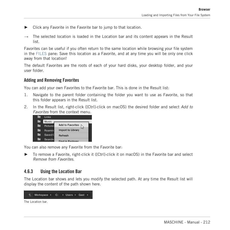 Using the location bar, 3, using the location bar, Adding and removing favorites | 3 using the location bar | Native Instruments MASCHINE MK3 Groove Production Studio (Black) User Manual | Page 212 / 976