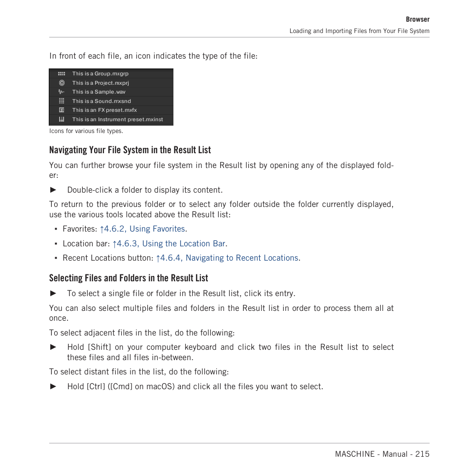 Navigating your file system in the result list, Selecting files and folders in the result list | Native Instruments MASCHINE MK3 Groove Production Studio (Black) User Manual | Page 215 / 976