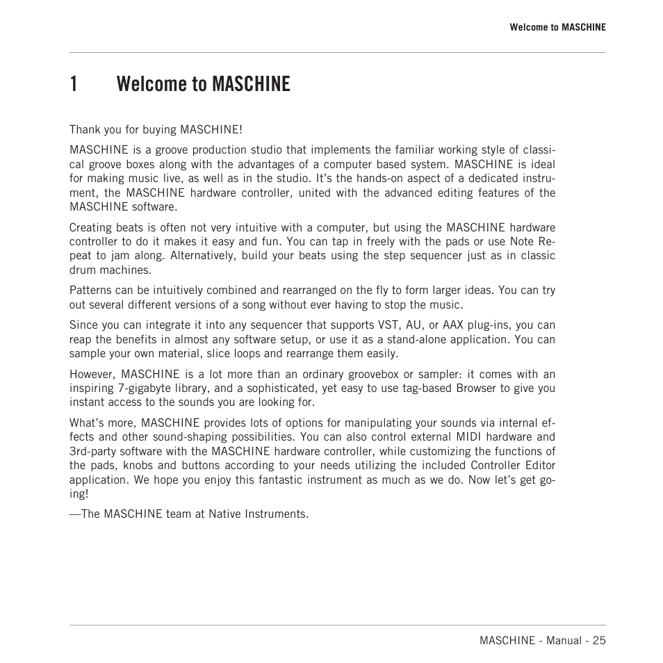 Welcome to maschine, 1welcome to maschine | Native Instruments MASCHINE MK3 Groove Production Studio (Black) User Manual | Page 25 / 976