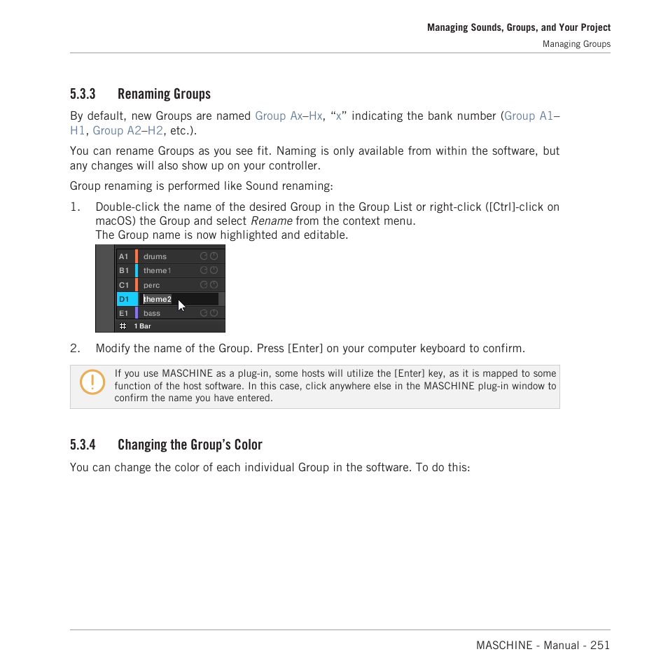 Renaming groups, Changing the group’s color, 4, changing the group’s color | 3 renaming groups, 4 changing the group’s color | Native Instruments MASCHINE MK3 Groove Production Studio (Black) User Manual | Page 251 / 976