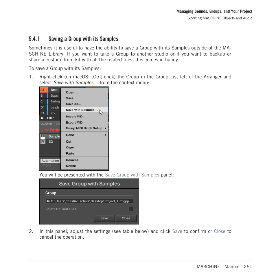 Saving a group with its samples, 1, saving a group, With its samples | For more information, 1 saving a group with its samples | Native Instruments MASCHINE MK3 Groove Production Studio (Black) User Manual | Page 261 / 976