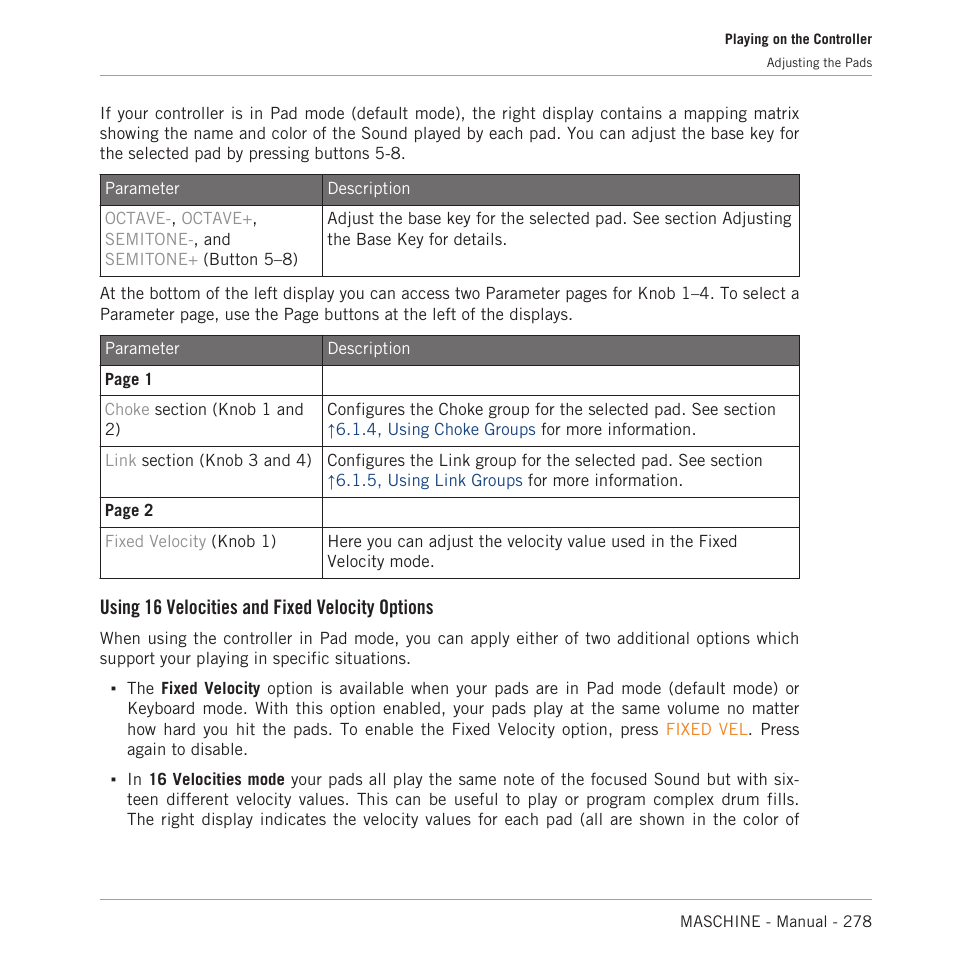 Using 16 velocities and fixed velocity options | Native Instruments MASCHINE MK3 Groove Production Studio (Black) User Manual | Page 278 / 976