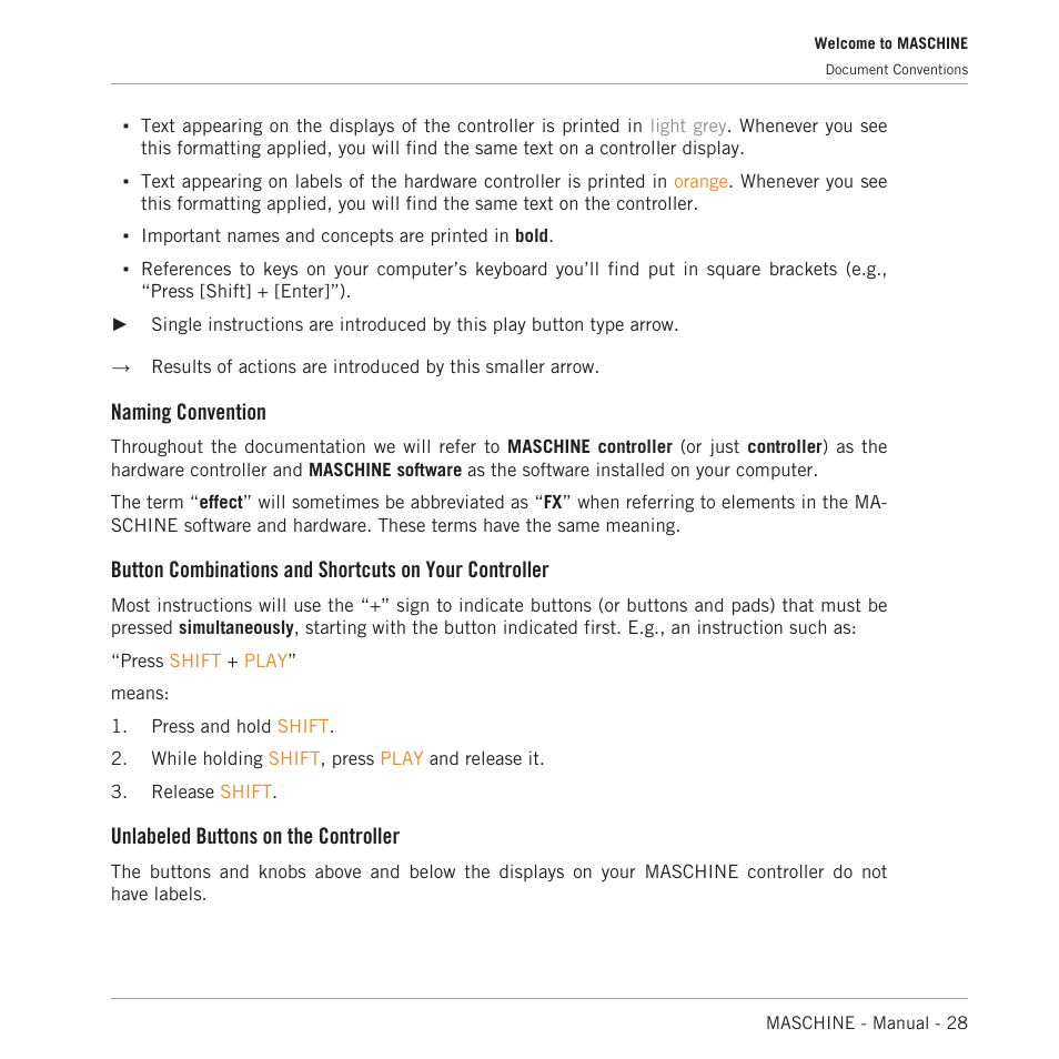 Naming convention, Unlabeled buttons on the controller | Native Instruments MASCHINE MK3 Groove Production Studio (Black) User Manual | Page 28 / 976