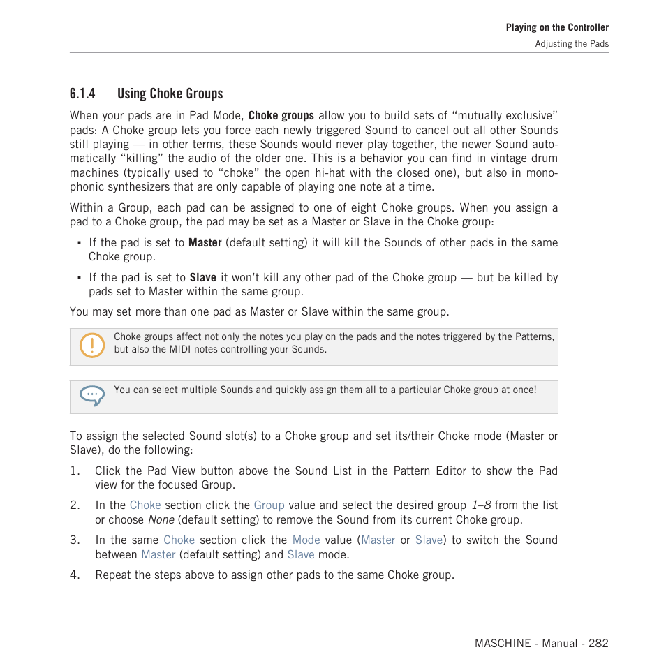 Using choke groups, 4, using choke groups, For more information | 4 using choke groups | Native Instruments MASCHINE MK3 Groove Production Studio (Black) User Manual | Page 282 / 976