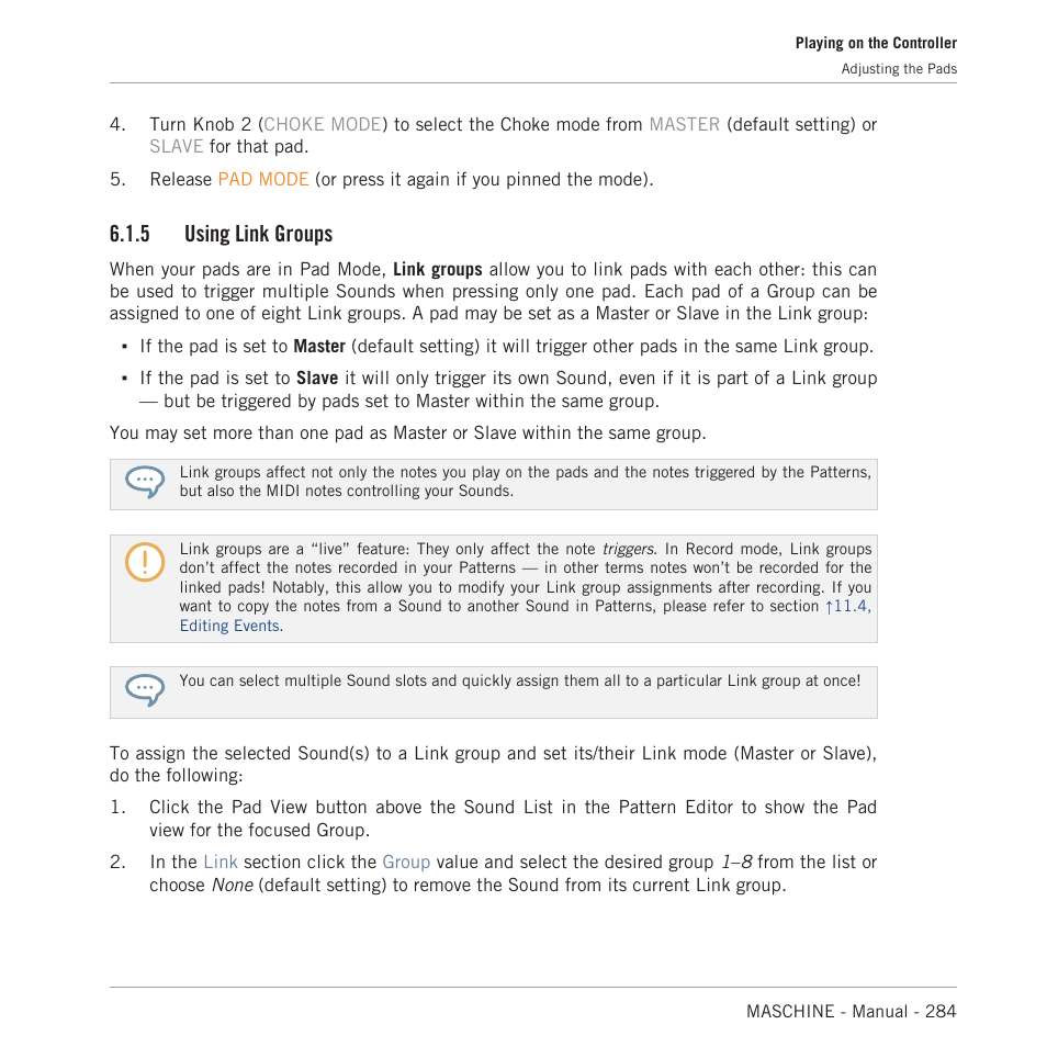 Using link groups, 5, using link, Groups | 5, using, Link groups, 5, using link groups, For more information, 5 using link groups | Native Instruments MASCHINE MK3 Groove Production Studio (Black) User Manual | Page 284 / 976