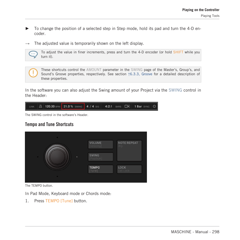 Tempo and tune shortcuts | Native Instruments MASCHINE MK3 Groove Production Studio (Black) User Manual | Page 298 / 976