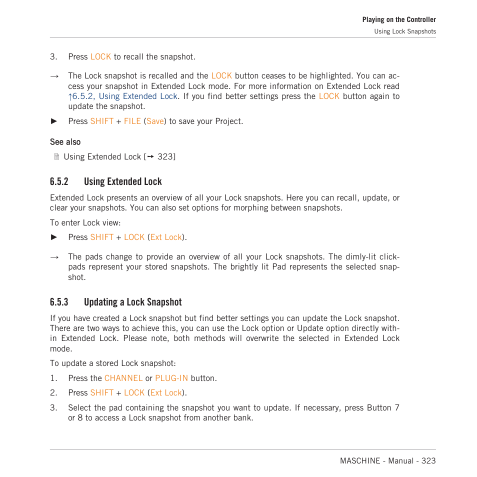 Using extended lock, Updating a lock snapshot, 2 using extended lock | 3 updating a lock snapshot | Native Instruments MASCHINE MK3 Groove Production Studio (Black) User Manual | Page 323 / 976