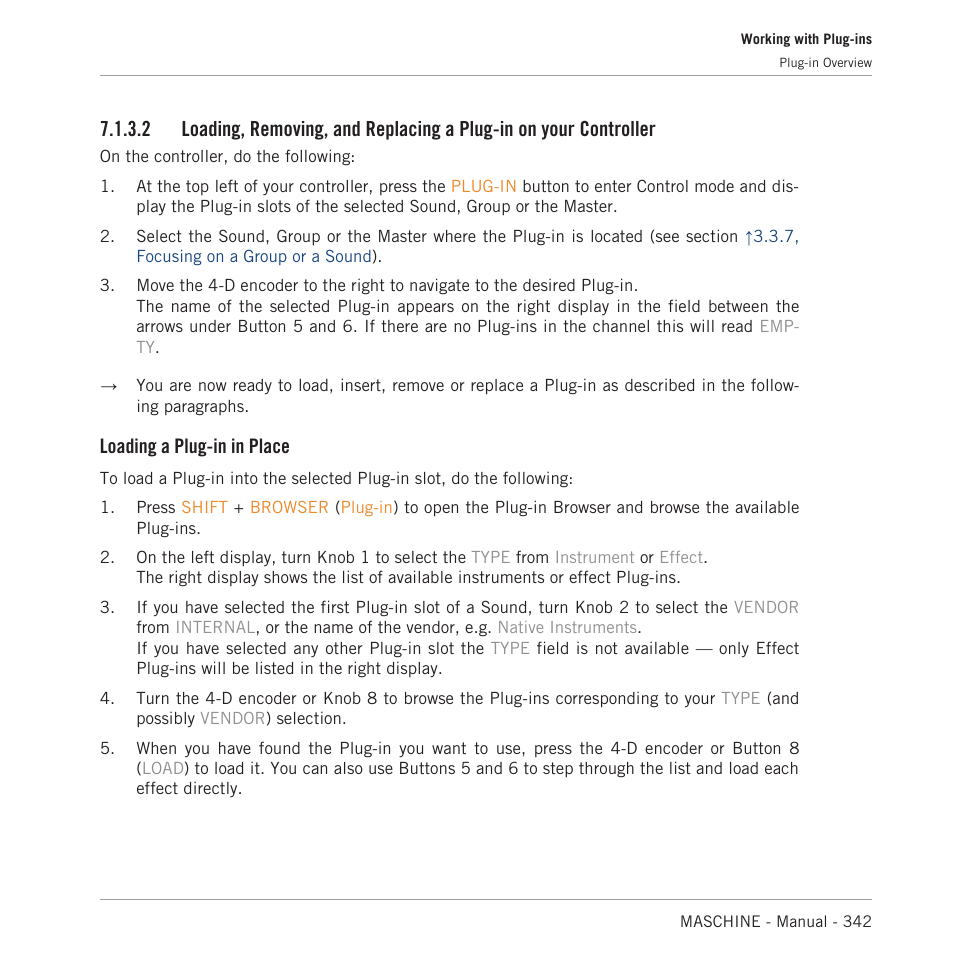 Loading a plug-in in place | Native Instruments MASCHINE MK3 Groove Production Studio (Black) User Manual | Page 342 / 976