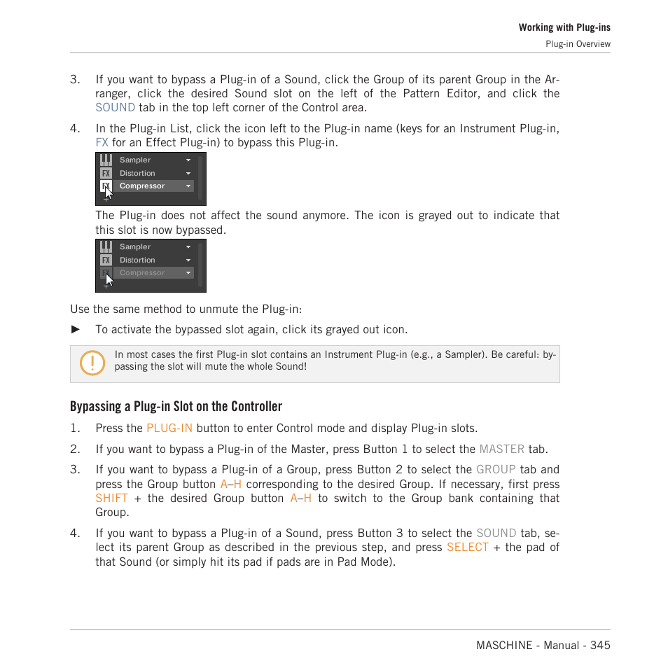 Bypassing a plug-in slot on the controller | Native Instruments MASCHINE MK3 Groove Production Studio (Black) User Manual | Page 345 / 976