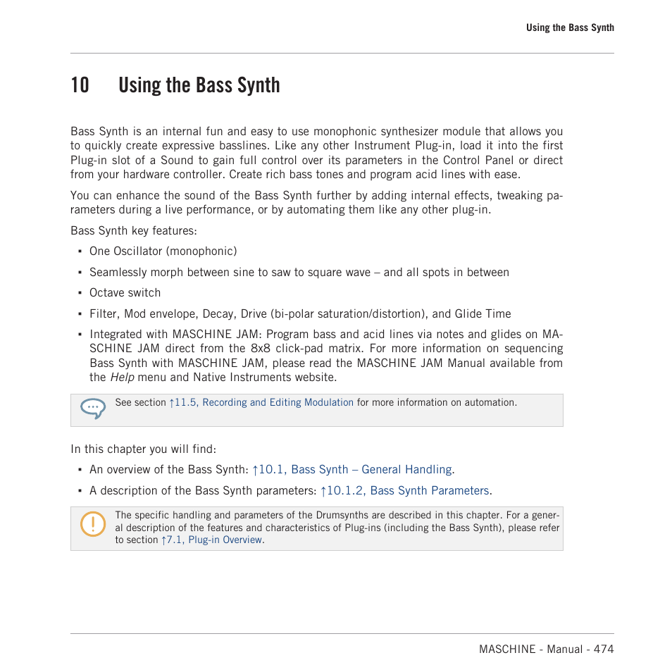 Using the bass synth, 10 using the bass synth, Chapter | 10, using the bass synth | Native Instruments MASCHINE MK3 Groove Production Studio (Black) User Manual | Page 474 / 976