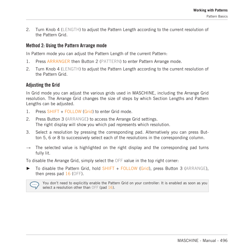 Method 2: using the pattern arrange mode, Adjusting the grid | Native Instruments MASCHINE MK3 Groove Production Studio (Black) User Manual | Page 496 / 976