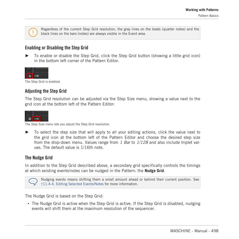Enabling or disabling the step grid, Adjusting the step grid, The nudge grid | Native Instruments MASCHINE MK3 Groove Production Studio (Black) User Manual | Page 498 / 976