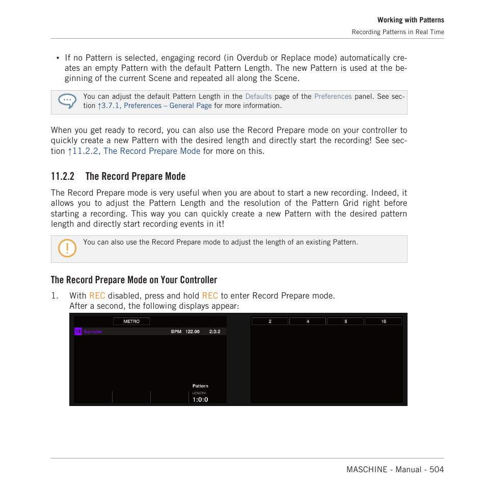 The record prepare mode, 2, the record prepare mode, 2 the record prepare mode | The record prepare mode on your controller | Native Instruments MASCHINE MK3 Groove Production Studio (Black) User Manual | Page 504 / 976