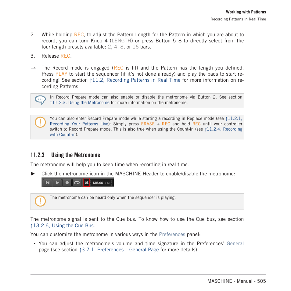 Using the metronome, Maschine header, for more information see section, 3, using the metronome | 3 using the metronome | Native Instruments MASCHINE MK3 Groove Production Studio (Black) User Manual | Page 505 / 976