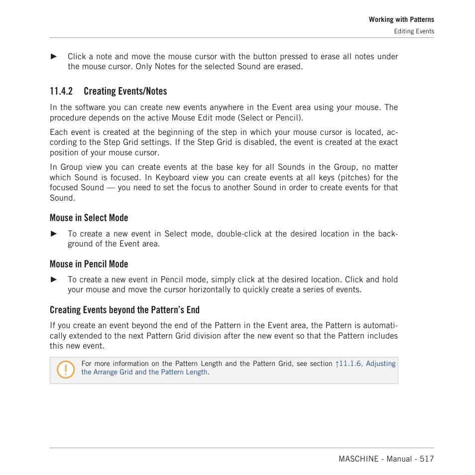 Creating events/notes, 2, creating events/notes, For more information on the step sequencer | Mouse in select mode, Mouse in pencil mode, Creating events beyond the pattern’s end | Native Instruments MASCHINE MK3 Groove Production Studio (Black) User Manual | Page 517 / 976