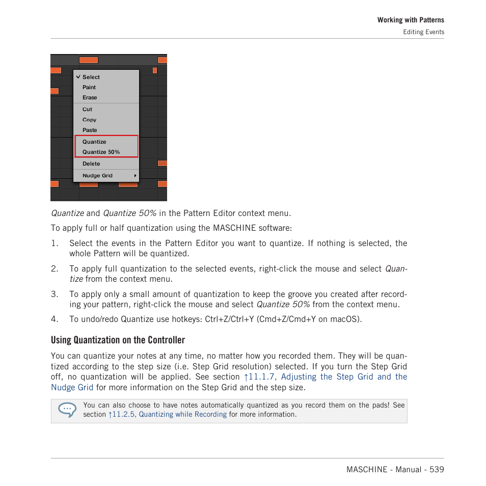 Using quantization on the controller | Native Instruments MASCHINE MK3 Groove Production Studio (Black) User Manual | Page 539 / 976