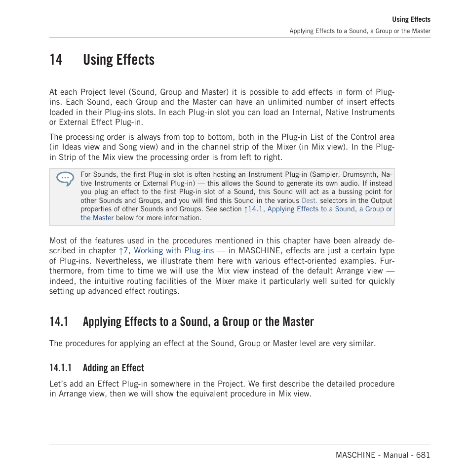 Using effects, Applying effects to a sound, a group or the master, Adding an effect | 14 using effects, 14, using effects, 14, using, Effects, 1 adding an effect | Native Instruments MASCHINE MK3 Groove Production Studio (Black) User Manual | Page 681 / 976