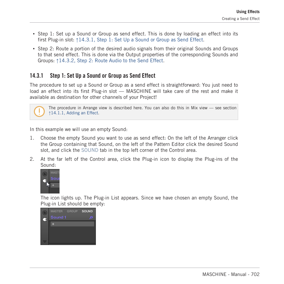 Step 1: set up a sound or group as send effect, 1, step 1: set up a sound or group as, Send effect | For more information, 1 step 1: set up a sound or group as send effect | Native Instruments MASCHINE MK3 Groove Production Studio (Black) User Manual | Page 702 / 976