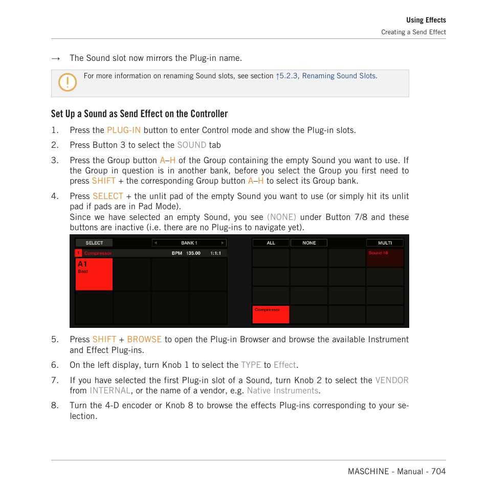 Set up a sound as send effect on the controller | Native Instruments MASCHINE MK3 Groove Production Studio (Black) User Manual | Page 704 / 976