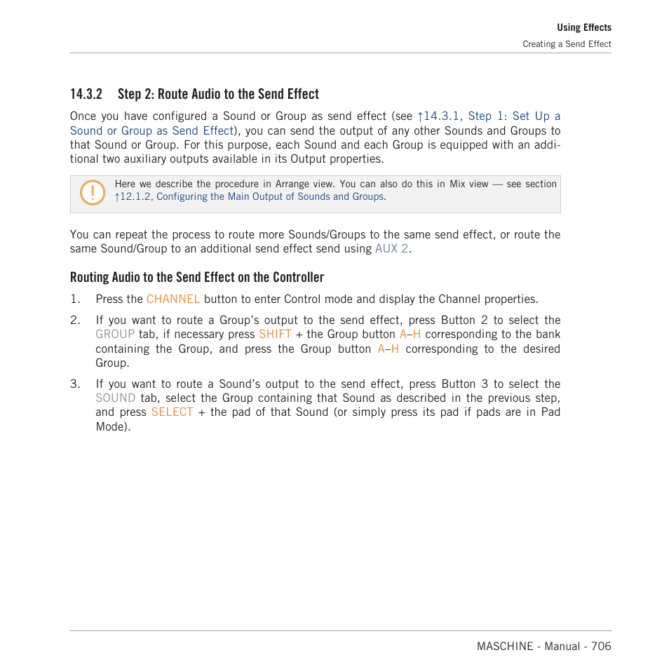 Step 2: route audio to the send effect, 2, step 2: route audio to the send effect, Below). to rename the sound slot | 2 step 2: route audio to the send effect, Routing audio to the send effect on the controller | Native Instruments MASCHINE MK3 Groove Production Studio (Black) User Manual | Page 706 / 976