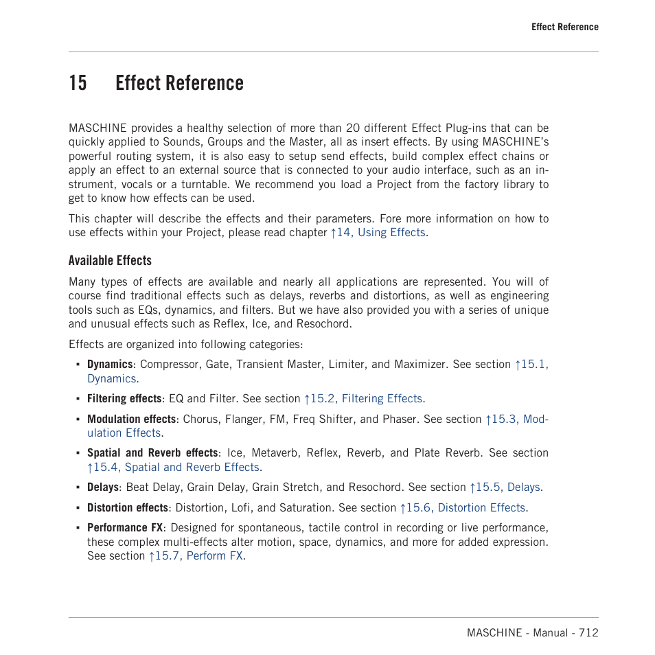 Effect reference, 15 effect reference, 15, effect | Reference, In slot. read chapter, 15, effect reference, On their usage, and chapter, Available effects | Native Instruments MASCHINE MK3 Groove Production Studio (Black) User Manual | Page 712 / 976