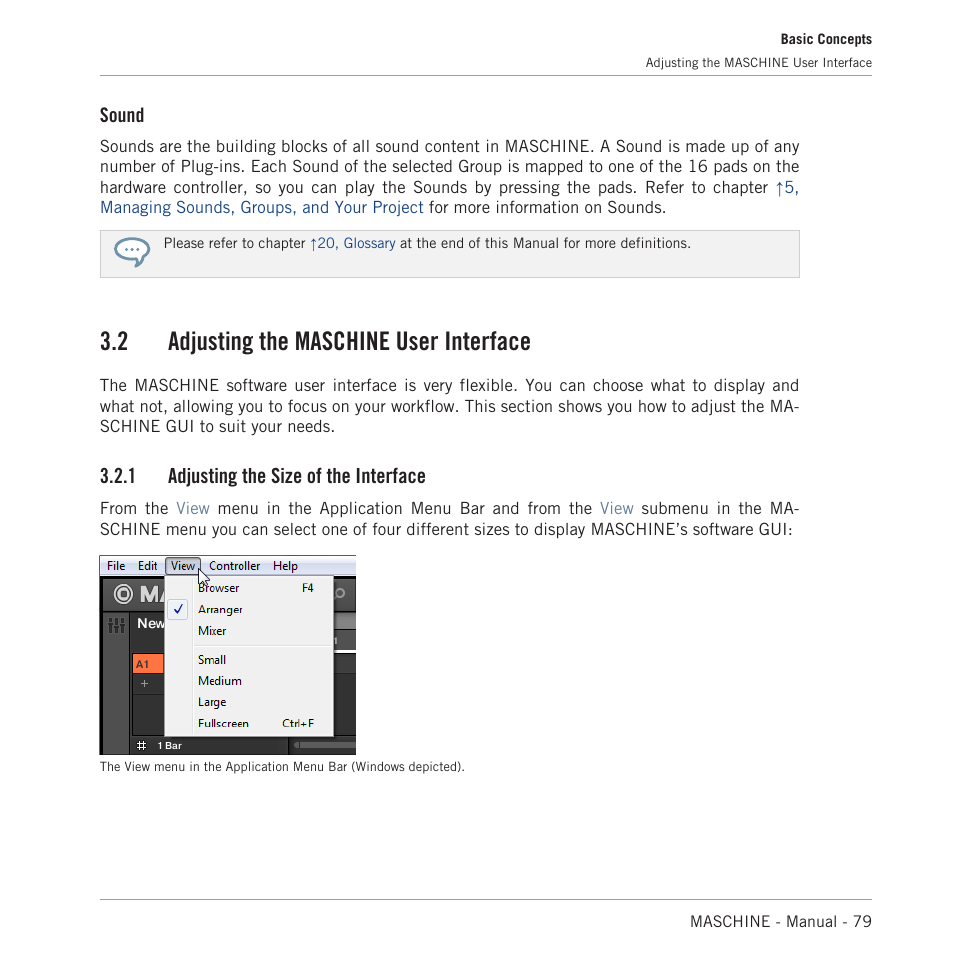 Adjusting the maschine user interface, Adjusting the size of the interface, 2 adjusting the maschine user interface | Sound, 1 adjusting the size of the interface | Native Instruments MASCHINE MK3 Groove Production Studio (Black) User Manual | Page 79 / 976