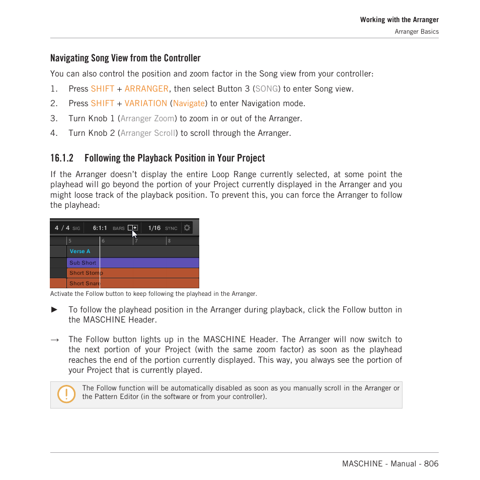 Following the playback position in your project, 2, following the playback position in your project, Navigating song view from the controller | 2 following the playback position in your project | Native Instruments MASCHINE MK3 Groove Production Studio (Black) User Manual | Page 806 / 976