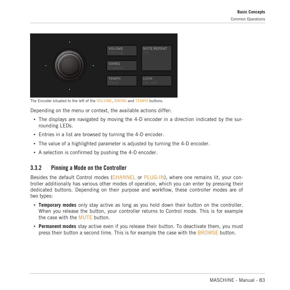 Pinning a mode on the controller, 2 pinning a mode on the controller | Native Instruments MASCHINE MK3 Groove Production Studio (Black) User Manual | Page 83 / 976