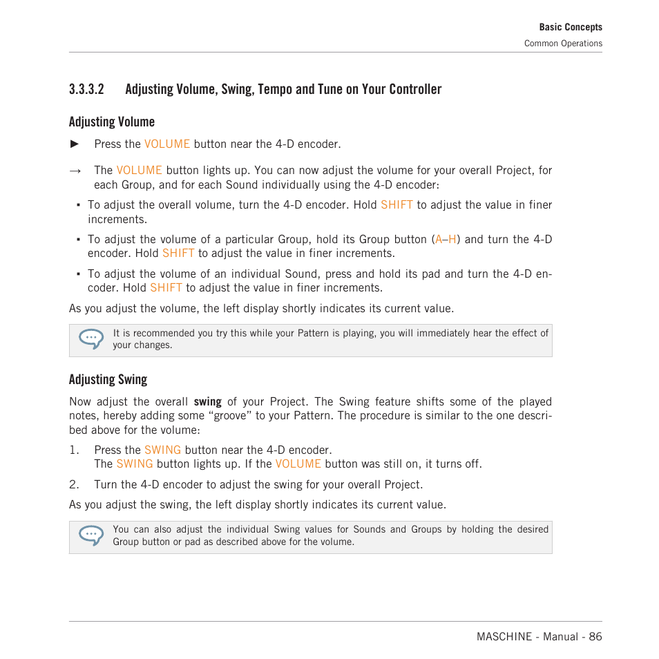 Adjusting volume, Adjusting swing | Native Instruments MASCHINE MK3 Groove Production Studio (Black) User Manual | Page 86 / 976