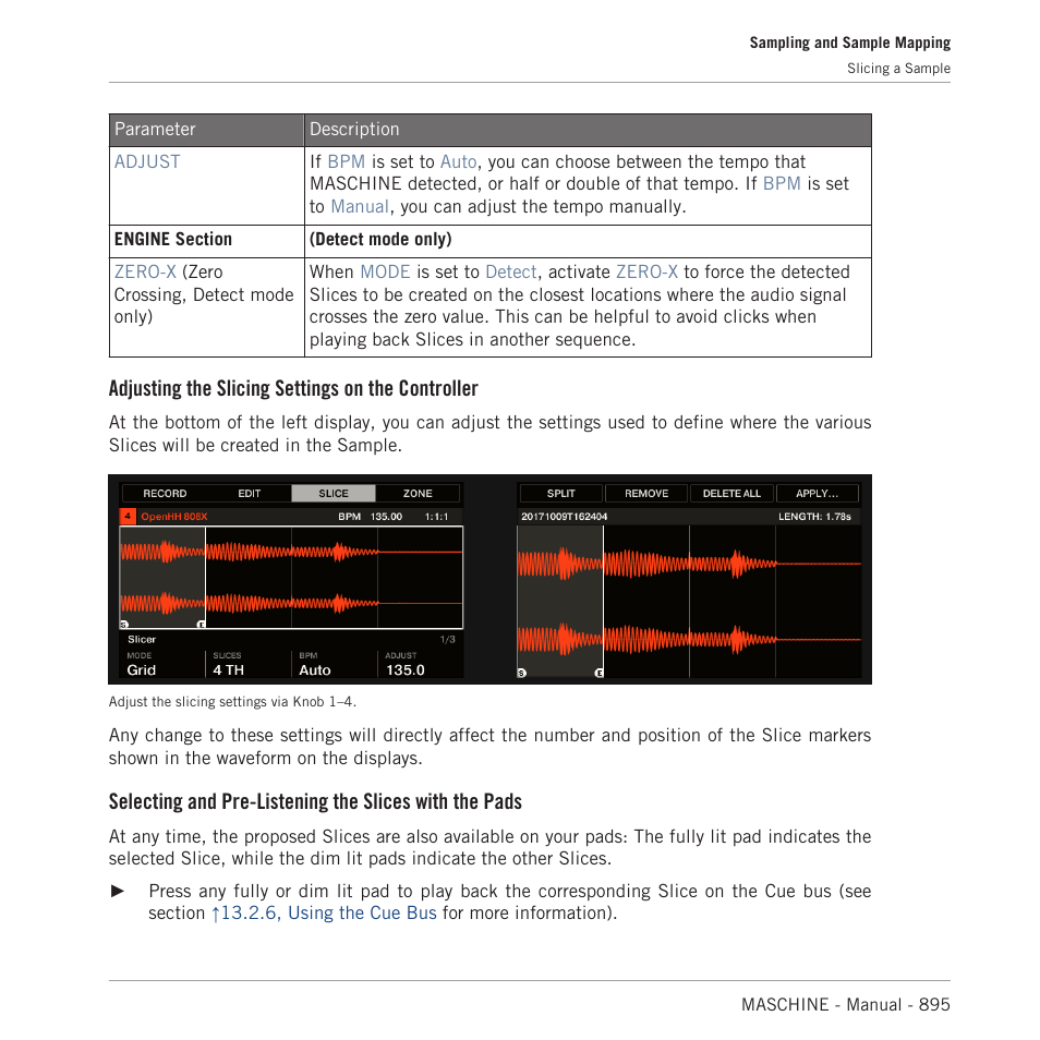 Adjusting the slicing settings on the controller | Native Instruments MASCHINE MK3 Groove Production Studio (Black) User Manual | Page 895 / 976