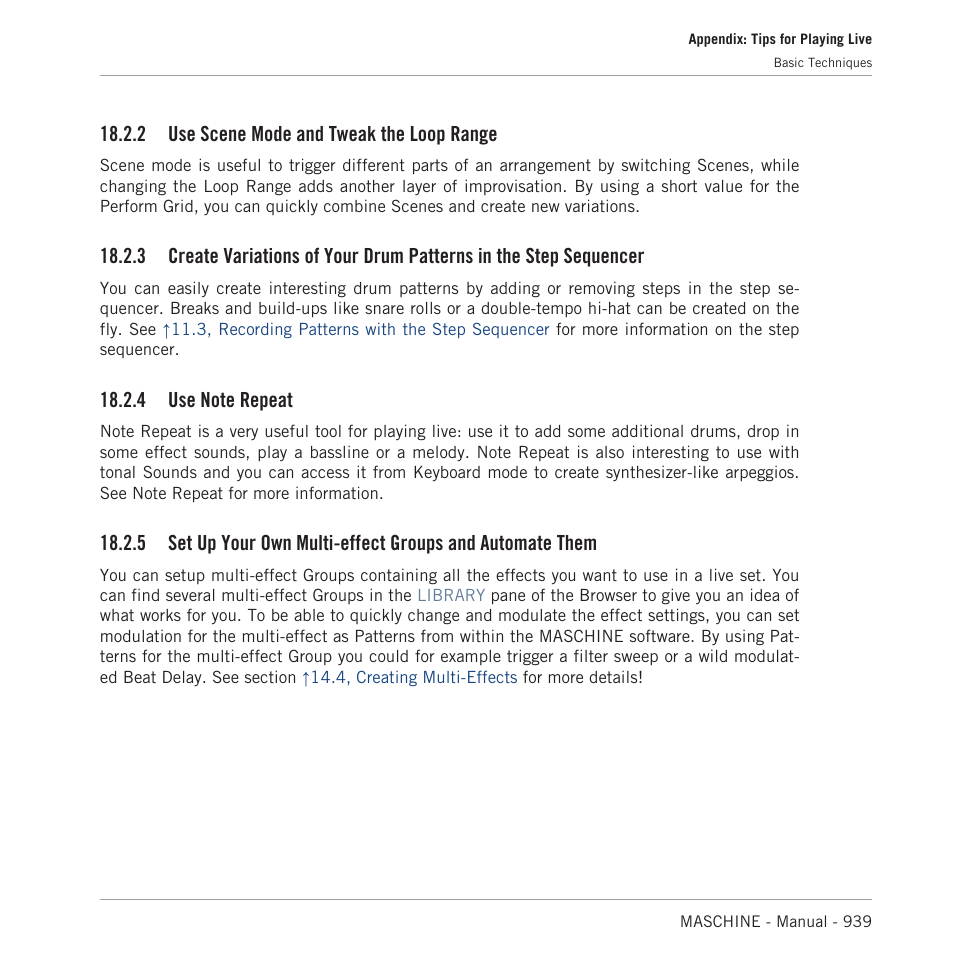 Use scene mode and tweak the loop range, Use note repeat, 4, use note repeat | 2 use scene mode and tweak the loop range | Native Instruments MASCHINE MK3 Groove Production Studio (Black) User Manual | Page 939 / 976