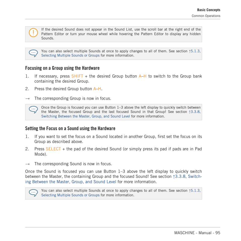 Focusing on a group using the hardware, Setting the focus on a sound using the hardware | Native Instruments MASCHINE MK3 Groove Production Studio (Black) User Manual | Page 95 / 976