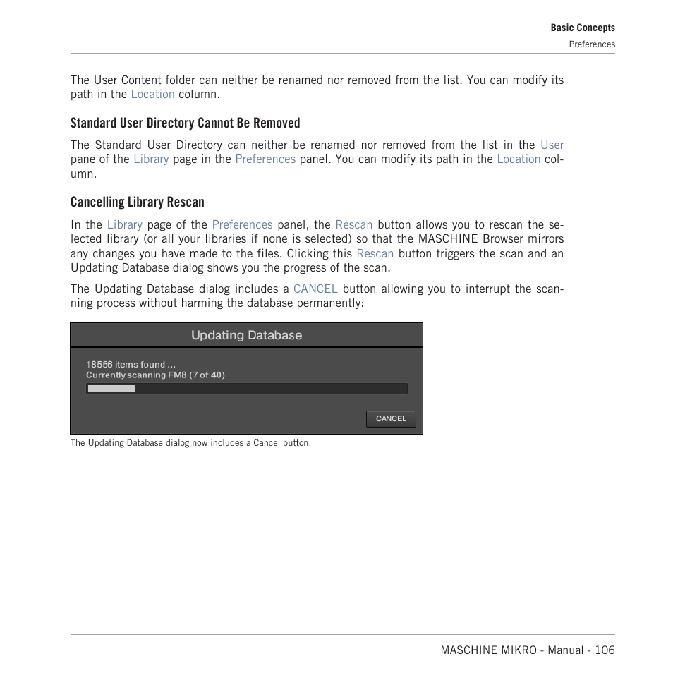 Standard user directory cannot be removed, Cancelling library rescan | Native Instruments MASCHINE MIKRO MK3 Groove Production Studio (Black) User Manual | Page 106 / 807